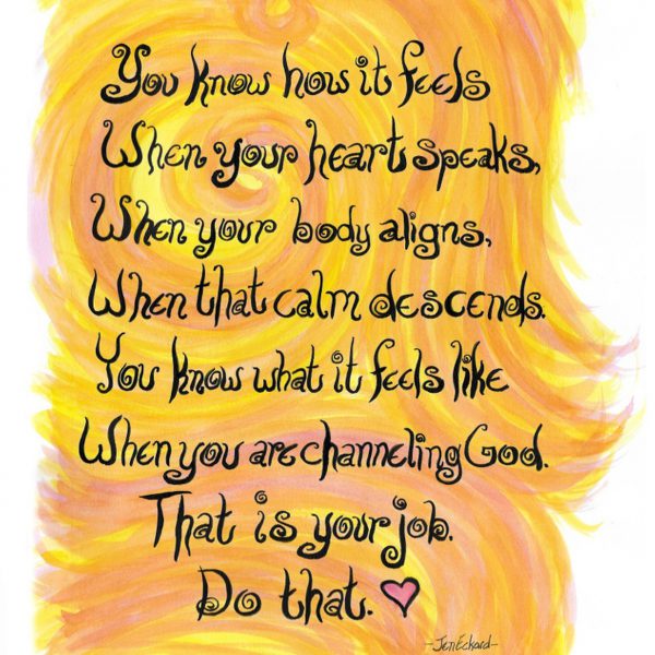 Jen Eckard poem about following your heart.